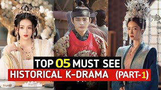 Top 5 Must See Historical Korean Drama Part1  Filmy Junction [upl. by Hgielyk]