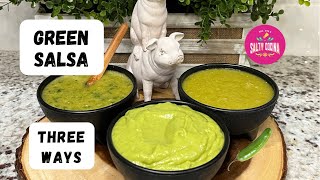 How to make green salsa  Salsa Verde  Green salsa  3 different ways [upl. by Alled]