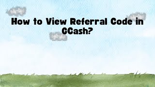 How to View Referral Code in GCash [upl. by Enawd934]