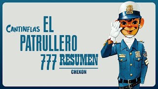 El Patrullero 777 Cantinflas  La Película Resumida [upl. by Norbel]