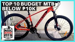 Top 10 Budget Mountain Bikes under ₱10000  Philippines 🇵🇭 [upl. by Eednil432]