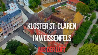 St Claren Monastery in Weißenfels from Above Unique Insights into History and Architecture [upl. by Junji106]