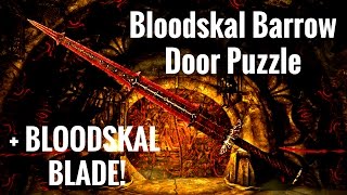 How to Open Bloodskal Barrow Door amp UNIQUE Weapon  Skyrim Remastered [upl. by Slrahc]