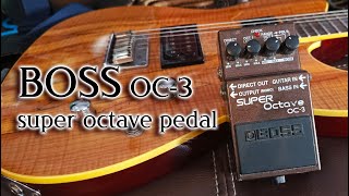 BOSS OC3 super octave pedal [upl. by Alvar]