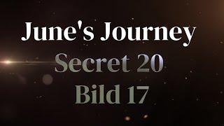 Junes Journey Secret 20 Bild 17 [upl. by Ecirual]