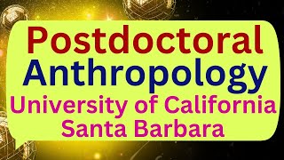 Postdoctoral Archaeobotanist of the Americas Anthropology University of California Santa Barbara [upl. by Nick]