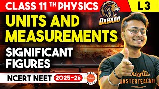 Significant Figures One Shot  Class 11 Physics NCERT Chapter 2 Units amp Measurements  NEET Dahaad [upl. by Rolyat]