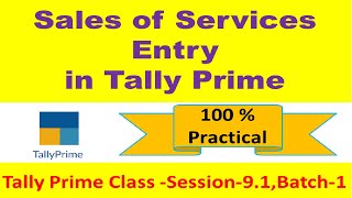 How to Do Sales of Services Entry in Tally Prime–Tally Prime Hindi Class – Become Tally Expert 91 [upl. by Stefanac]