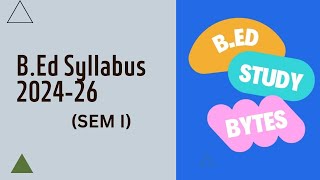 GNDU BEd syllabus 202426 for sem I gndu gnduupdate bed syllabus [upl. by Eilsil]