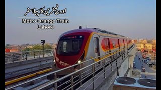 Orange Train Lahore  Metro Train Travel in Lahore [upl. by Arremat]