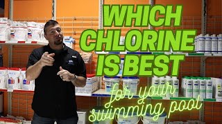 Which Chlorine is Best For Your Swimming Pool [upl. by Darce493]