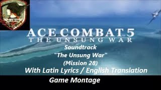 Game Soundtrack quotThe Unsung Warquot Ace Combat 5 with Latin Lyrics  English Translation OST [upl. by Wu]