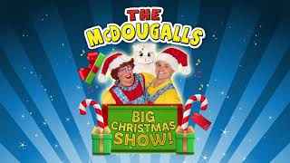 The McDougalls Big Christmas Show [upl. by Gradeigh233]