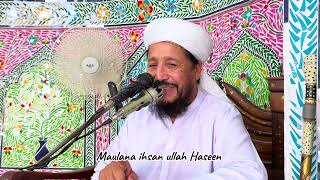 jumma full bayan maulana ihsan ullah haseen [upl. by Cardwell]