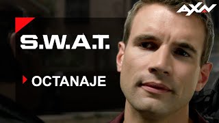 SWAT 1x06 Octanaje  AXN Latinoamérica [upl. by Hearn]