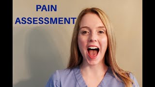 HOW TO CONDUCT A PAIN ASSESSMENT [upl. by Sylas]