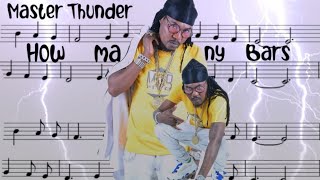 Master Thunder  How Many Bars [upl. by Ycnuahc]