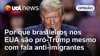 Eleições americanas Por que brasileiros nos EUA apoiam Trump mesmo após fala dele antiimigrantes [upl. by Grote119]