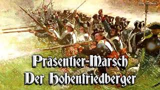 PräsentierMarsch ● Der Hohenfriedberger German marchesparty version [upl. by Abramo]