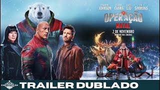 Trailer Oficial Completo  Operação Natal  Cine Estação [upl. by Hardin]