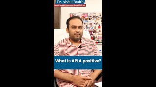 What is APLA positive [upl. by Angel345]