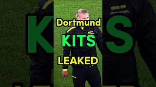 Dortmund Leaked Kits [upl. by Pauline]