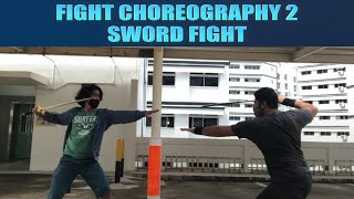 Fight Choreography 2 Sword Fight [upl. by Notyarb]