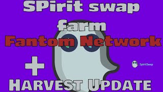 Spirit Swap Farm on FTM  Harvest Update  Crypto DeFi Yield Farming [upl. by Arual347]