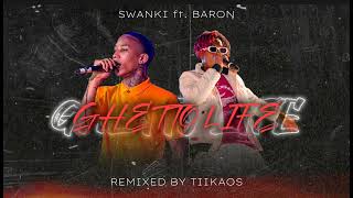 Swanki ft Baron  GHETTO LIFE prod by tiikaos [upl. by Einhorn]