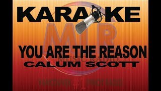 YOU ARE THE REASON Karaoke [upl. by Marvin]