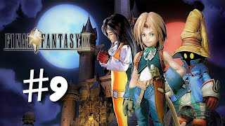 LETS PLAY FINAL FANTASY IX 9 [upl. by Accem]