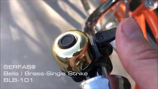 Serfas®  Bike Bell  Brass Single Strike [upl. by Aitram525]