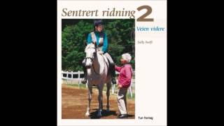 Sentrert ridning 2  Sally Swift [upl. by Eyar]