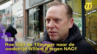 T  Wedstrijd Willem II tegen NAC [upl. by Gage]