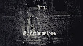 Attic – Sanctimonious Official Lyric Video [upl. by Ecneitap287]