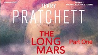 Terry PratchettStephen Baxter The Long Mars Part One Audiobook [upl. by Meakem]