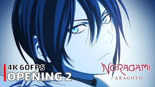 Noragami  Opening 2 4K 60FPS  Creditless  CC [upl. by Sholem]