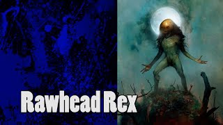 Horror Show Presents Rawhead Rex Part 1 [upl. by Kra]