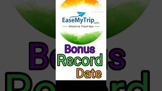 Easemytrip Bonus Record Date  Easy Trip Planners Share News easemytrip easytripplanners [upl. by Dimond]