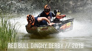 REDBULL DINGHY DERBY  2018 [upl. by Pepper]