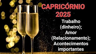 🔮CAPRICÓRNIO ♑️ PREVISÃO 2025  ESSE É O ANO quotDA SUA VIDAquot VOCÊ NÃO VAI PASSAR DESPERCEBIDO A [upl. by Animehliw]