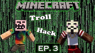 😱 MI HANNO FATTO IL CONTROLLO HACK  TROLL con le HACK ep3  Minecraft Ita [upl. by Mareld]