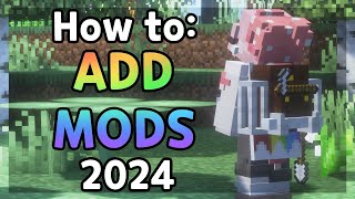 How to Download and Install Mods Minecraft  2024 Full Guide [upl. by Octave]