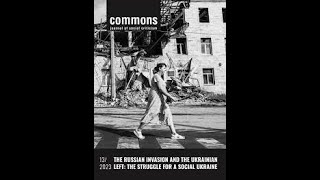 COMMONS ENGLISH EDITION Russian Invasion and the Ukrainian Left The Struggle for a Social Ukraine [upl. by Eurydice]