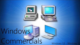 All Windows Commercials [upl. by Nollad]