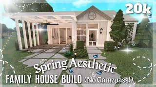 20K BLOXBURGSPRING AESTHETIC FAMILY HOUSE BUILD NO GAMEPASS [upl. by Eahsat]