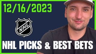 NHL Picks and Best Bets for December 16th 2023 [upl. by Oliy]