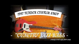 1997 FENDER CUSTOM SHOP JAZZ BASS  CUNETTO RELIC  Andys Vintage Guitars [upl. by Muraida437]