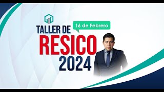 TALLER RESICO 2024 [upl. by Monto]