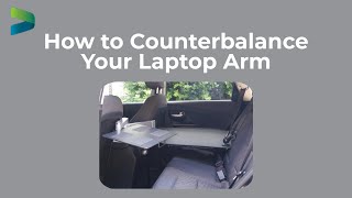 How to Counterbalance Your Laptop Arm [upl. by Shaikh828]